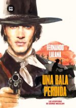Una bala perdida