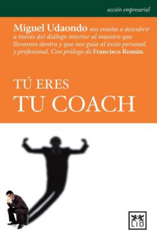 Tú eres tu coach