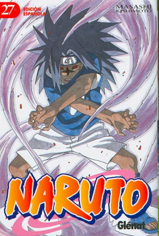 Naruto 27 El dia de la partida/ The Day of Leaving