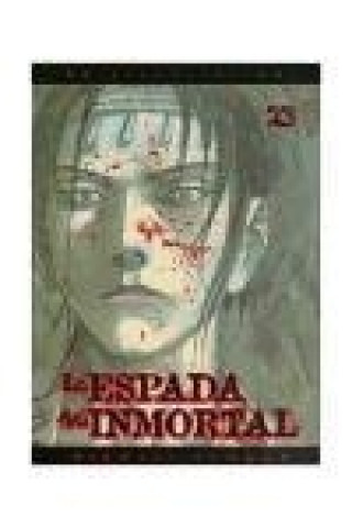 La espada del inmortal 23 / Immortal Blade