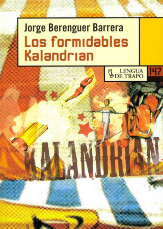 Los formidables kalandrian / The formidable kalandrian