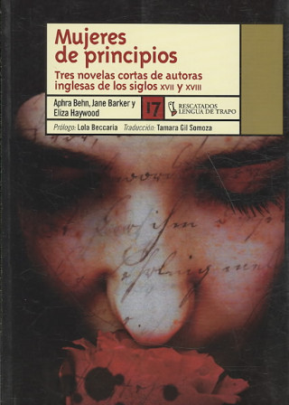 Mujeres de principios/ Popular Fiction by Women