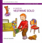 El cuento de vestirme solo/ The Story of Dressing Myself