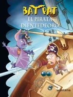 El pirata dientedeoro / Pirate Goldentooth
