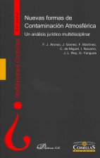 Nuevas formas de contaminacion atmosferica / New Forms of Air Pollution