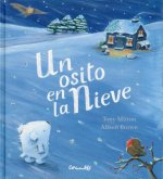 Un osito en la nieve/ Snow Bear