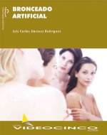 Manual de bronceado artificial / Manual of Artificial Tanning