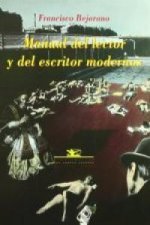 Manual Del Lector Y Del Escritor Moderno/The Modern Reader and Writer's Manual