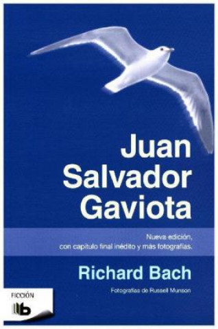 Juan Salvador Gaviota/ Jonathan Livingston Seagull