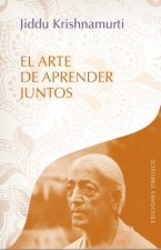 El arte de aprender juntos / The Art of Learning Together