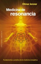 Medicina de resonancia/ Resonance Medicine