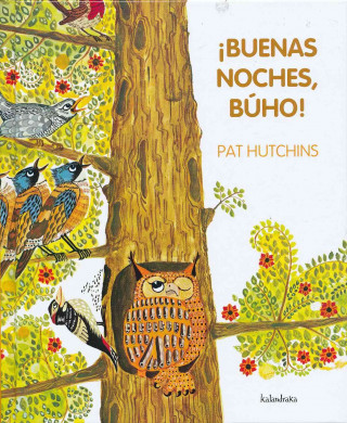 ˇBuenas noches, búho!/ Good Night, Owl!