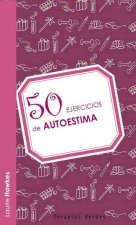 50 ejercicios de autoestima / 50 exercises of self-esteem