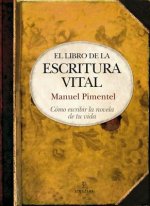 El libro de la escritura vital / The Book of Critical Writing