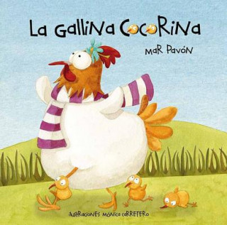 La gallina Cocorina (Clucky the Hen) (MAR PAVON)(Pevná)