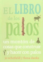 El libro de los palos / The Stick Book