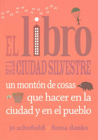 El libro de la ciudad silvestre