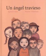 Un angel travieso / A Mischievous Angel