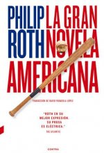 La gran novela Americana / The Great American Novel
