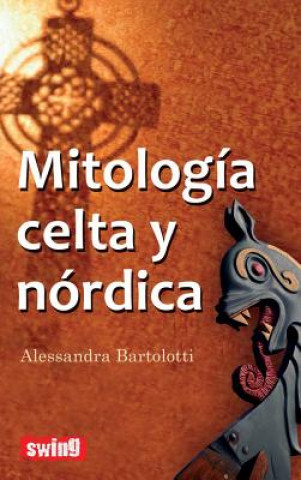 Mitologia celta y nordica / Celtic and Nordic Mythology