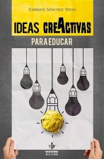 Ideas creactivas para educar