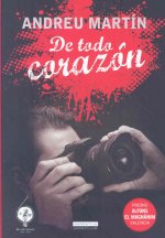De todo corazon/ With All Heart
