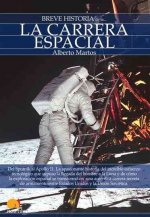 Breve historia de la carrera espacial/ Brief History of Space Race