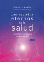 Los secretos eternos de la salud/ Timeless Secrets of Health & Rejuvenation