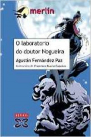 O laboratorio do doutor Nogueira / The Laboratory of Dr. Nogueira