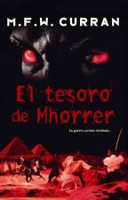 El tesoro de Mhorrer / The Hoard of Mhorrer