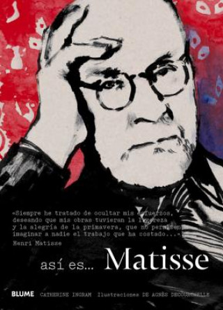 Así es Matisse