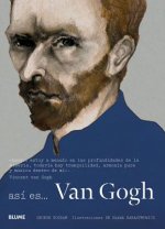 Así es Van Gogh