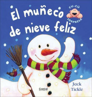 El Muneco De Nieve Feliz/ The Very Smiley Snowman