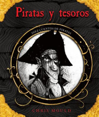 Piratas y tesoros / Pirates and Treasure