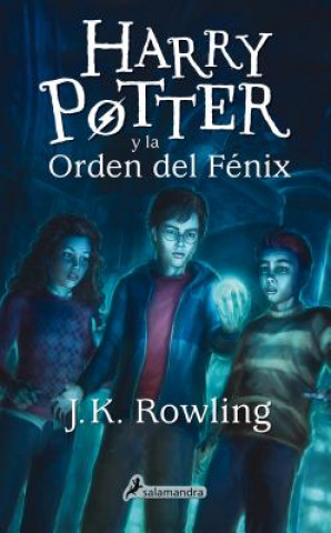 Harry Potter y la orden del fenix/ Harry Potter and the Order of the Phoenix