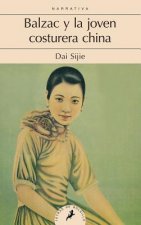 Balzac y la joven costurera china/ Balzac and the Little Chinese Seamstress