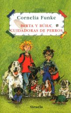 Berta y Buha, cuidadoras de perros / Berta and Buha, Caretakers of Dogs