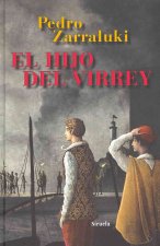 El hijo del Virrey / The Viceroy  Son