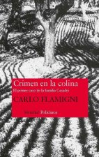 Crimen en la colina / Crime on the Hill