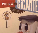 Pulga y gigante/ Flea and Giant