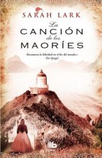 La cancion de los maories / The Maories Song