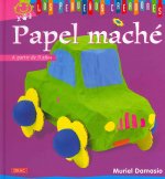 Papel Mache / Paper Mache