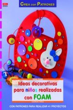Ideas decorativas para nińos realizadas con Foam / Decorative Ideas for kids made ??with Foam