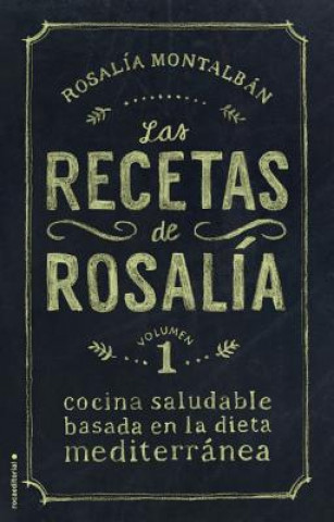 Las recetas de Rosalia/ Rosalia Recipes