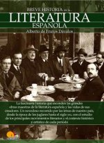 Breve historia de la Literatura espańola/ Brief History of Spanish Literature
