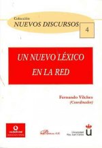 Un nuevo lexico en la red / A new Vocabulary in the Network