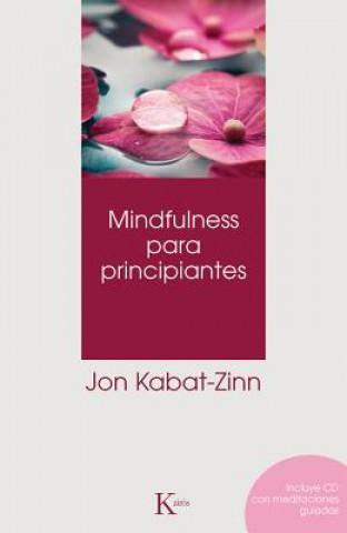 Mindfulness para principiantes/ Mindfulness for Beginners