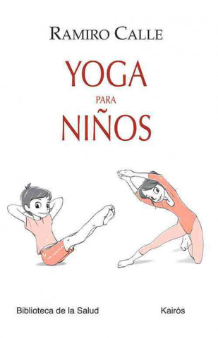 Yoga para nińos / Yoga for Children