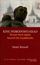 King Norodom’s Head