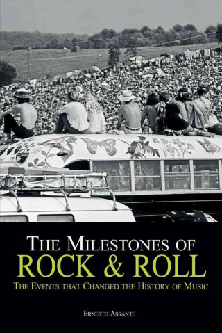 The Milestones of Rock & Roll
